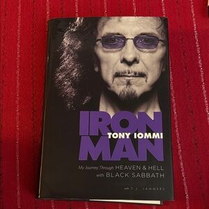 Iron Man My Journey Through Heaven and Hell with Black Sabbath Tony Iommi 1st ed
